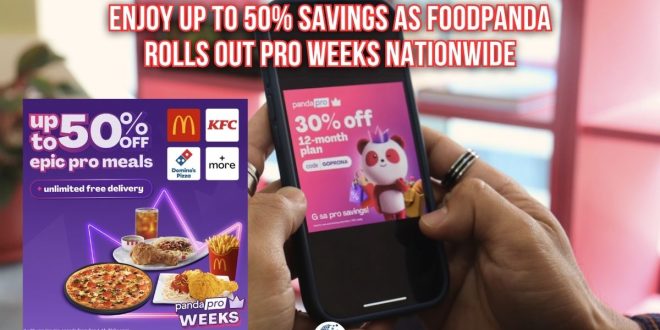Enjoy Up to 50% Savings as foodpanda Rolls Out PRO Weeks Nationwide